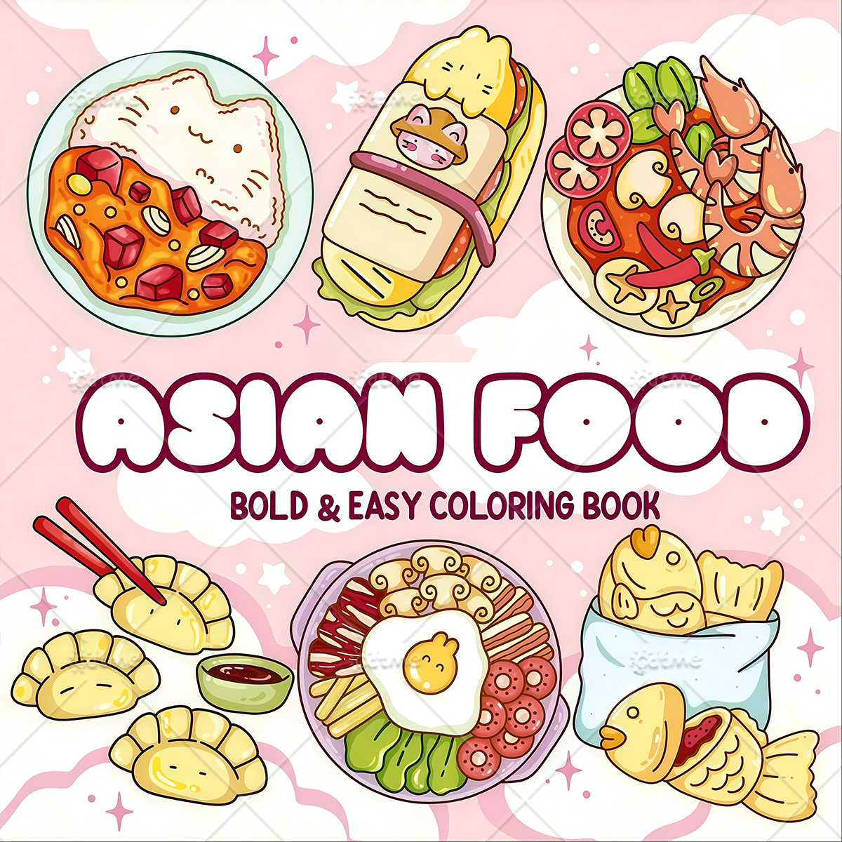 Food Y Snacks Coloring Book - ASIAN Food Bold-easy Patterns Coloring Book