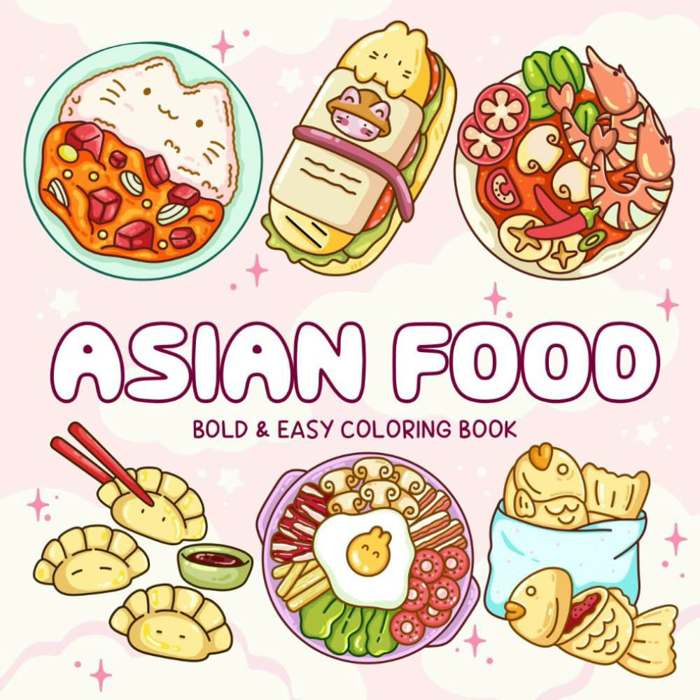 Asian Food Easy-bold Coloring  - Food Y Snacks Coloring Book ulasan dan harga